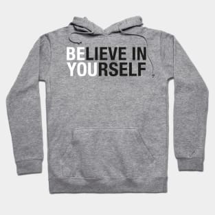 Believe In Yourself Motivation Power Women Men Kids T-Shirt Hoodie